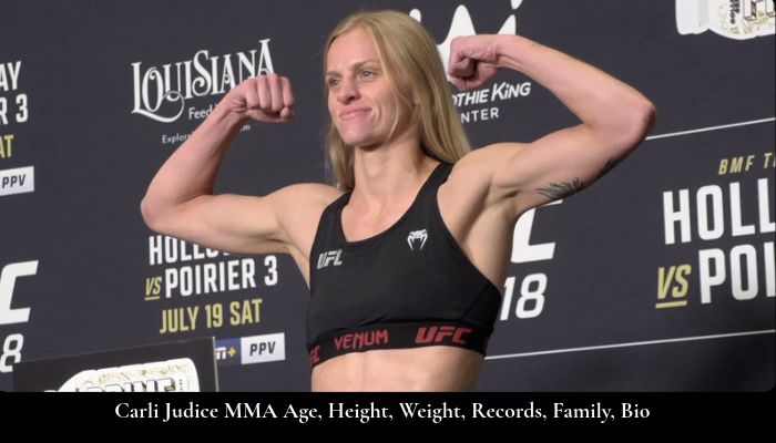 Carli Judice MMA Age, Height, Weight, Records, Family, Bio 